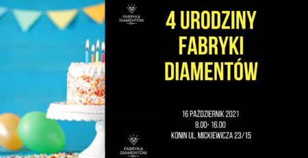 4 Urodziny Fabryki Diamentów